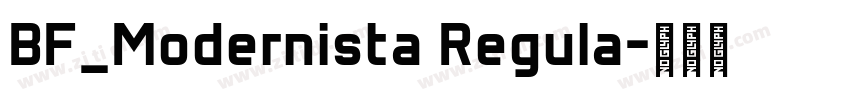 BF_Modernista Regula字体转换 BF_Modernista Regula字体转换